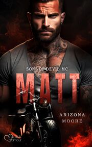 Matt (Sons of Devil MC Teil 1)