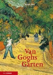Van Goghs Gärten