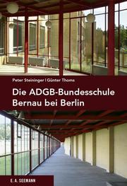 Die ADGB-Bundesschule bei Berlin