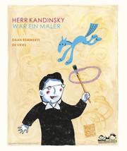 Herr Kandinsky war ein Maler - Cover