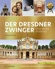 Der Dresdner Zwinger und seine Schätze (russ.)