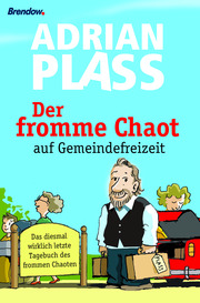 Der fromme Chaot auf Gemeindefreizeit - Cover
