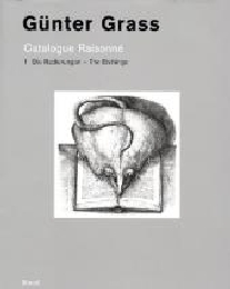 Catalogue Raisonné - Band 1: Die Radierungen /The Etchings