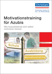 Motivationstraining für Azubis