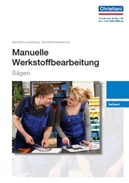 Manuelle Werkstoffbearbeitung - Sägen - Cover