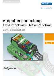 Aufgabensammlung Elektrotechnik - Betriebstechnik 2 - Cover