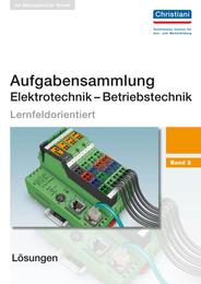 Aufgabensammlung Elektrotechnik - Betriebstechnik 2