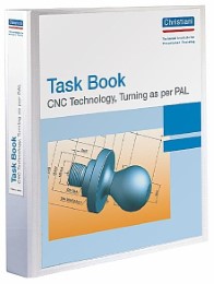 Task Book - CNC Technology, Turning as per PAL