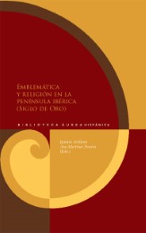 Emblemática y religión en la Península Ibérica (Siglo de Oro)