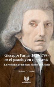 Giuseppe Parini (1729-1799) en el pasado y en el presente.