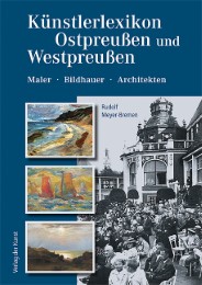 Künstlerlexikon Ostpreußen und Westpreußen