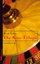 Die Kiez-Trilogie