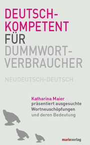 Deutschkompetent für Dummwortverbraucher - Cover