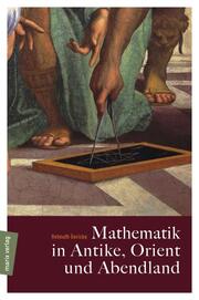 Mathematik in Antike, Orient und Abendland - Cover