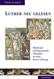 Luther neu gelesen