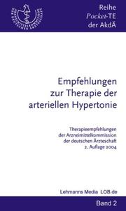 Empfehlungen zur Therapie der arteriellen Hypertonie