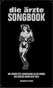 Die Ärzte Songbook - Update 2012 (Text & Akkorde)