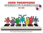 John Thomsons Kinderleichte Klavierschule 1