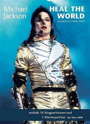 Michael Jackson: Heal The World SATB