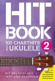 Hitbook 2 - 100 Chart Hits für Ukulele