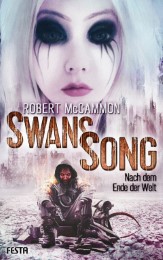Swans Song - Nach dem Ende der Welt - Cover