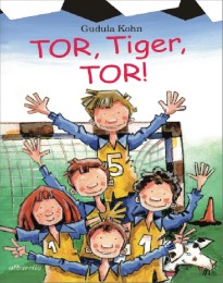 Tor, Tiger, Tor!