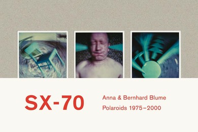 Anna & Bernhard Blume. SX-70. Polaroids / Polaroid-Collages 1975-2000 - Cover