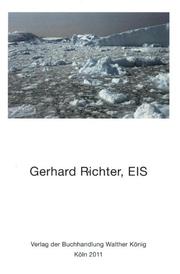Gerhard Richter. Eis