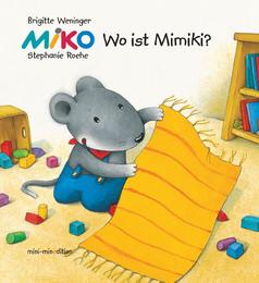 Miko - Wo ist Mimiki ? / Mini-Bändchen - Cover