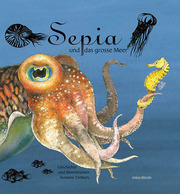 Sepia und das große Meer