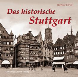 Das historische Stuttgart