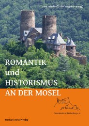 Romantik und Historismus an der Mosel