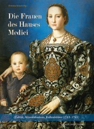 Die Frauen des Hauses Medici