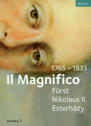 Il Magnifico Fürst Nikolaus II. Esterházy 1765-1833