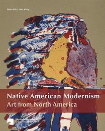 Native American Modernism Art from North America