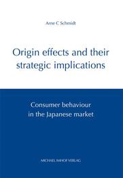 Origin effects and their strategic implications