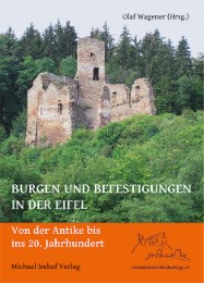 Burgen und Befestigungen in der Eifel - Cover