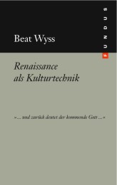 Renaissance als Kulturtechnik