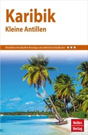 Nelles Guide Reiseführer Karibik - Kleine Antillen - Cover