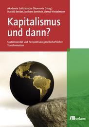 Kapitalismus und dann? - Cover