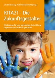 KITA21 - Die Zukunftsgestalter - Cover