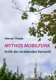 Mythos Mobilfunk