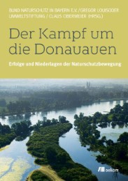 Der Kampf um die Donauauen