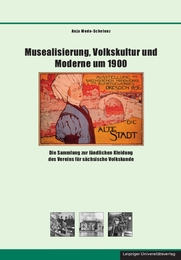Musealisierung, Volkskultur und Moderne um 1900