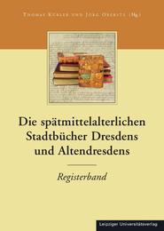 Die Stadtbücher Dresdens und Altdresdens - Cover