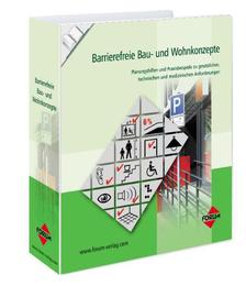 Barrierefreie Bau- und Wohnkonzepte nach DIN 18040