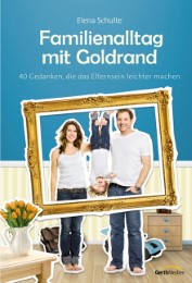 Familienalltag mit Goldrand - Cover