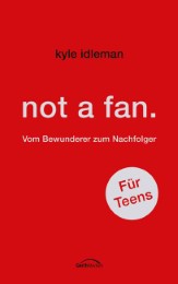 not a fan - Für Teens