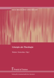 Liturgie als Theologie