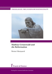 Mathias Grünewald und die Reformation - Cover